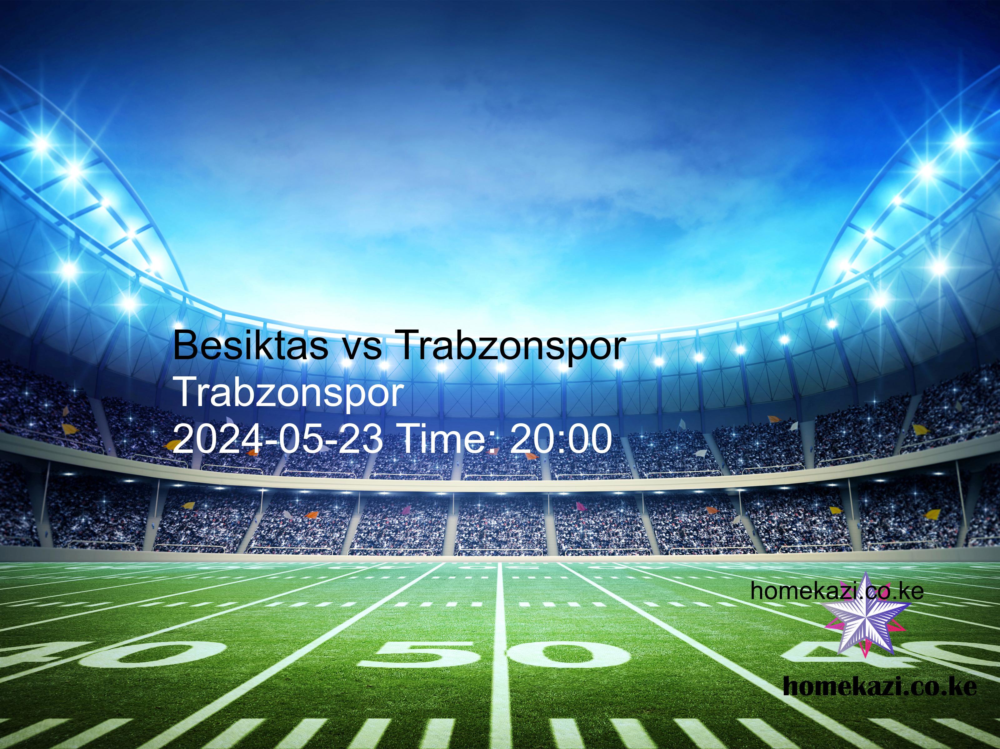 Besiktas vs Trabzonspor free betting tips