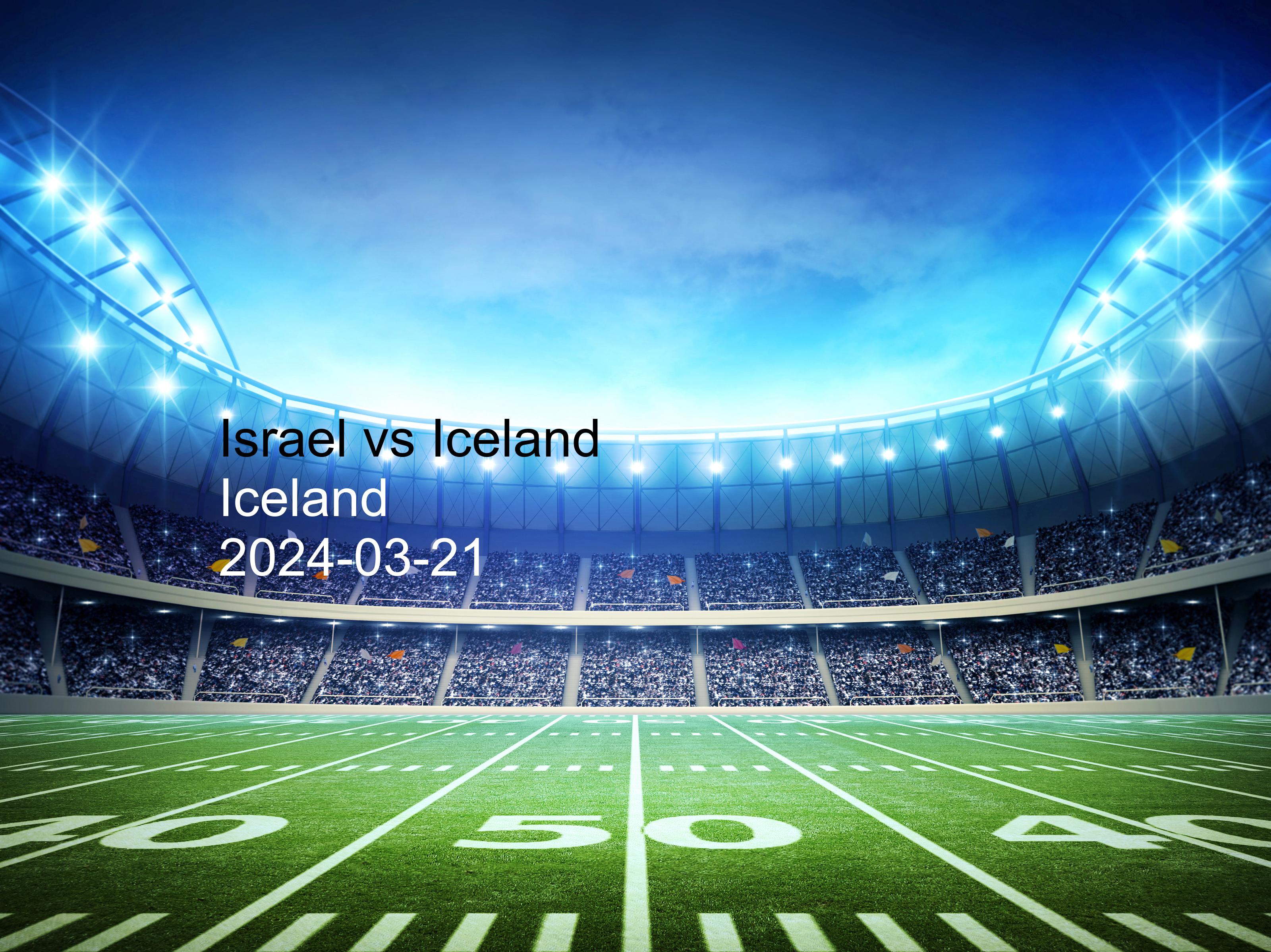 Israel vs Iceland free betting tips
