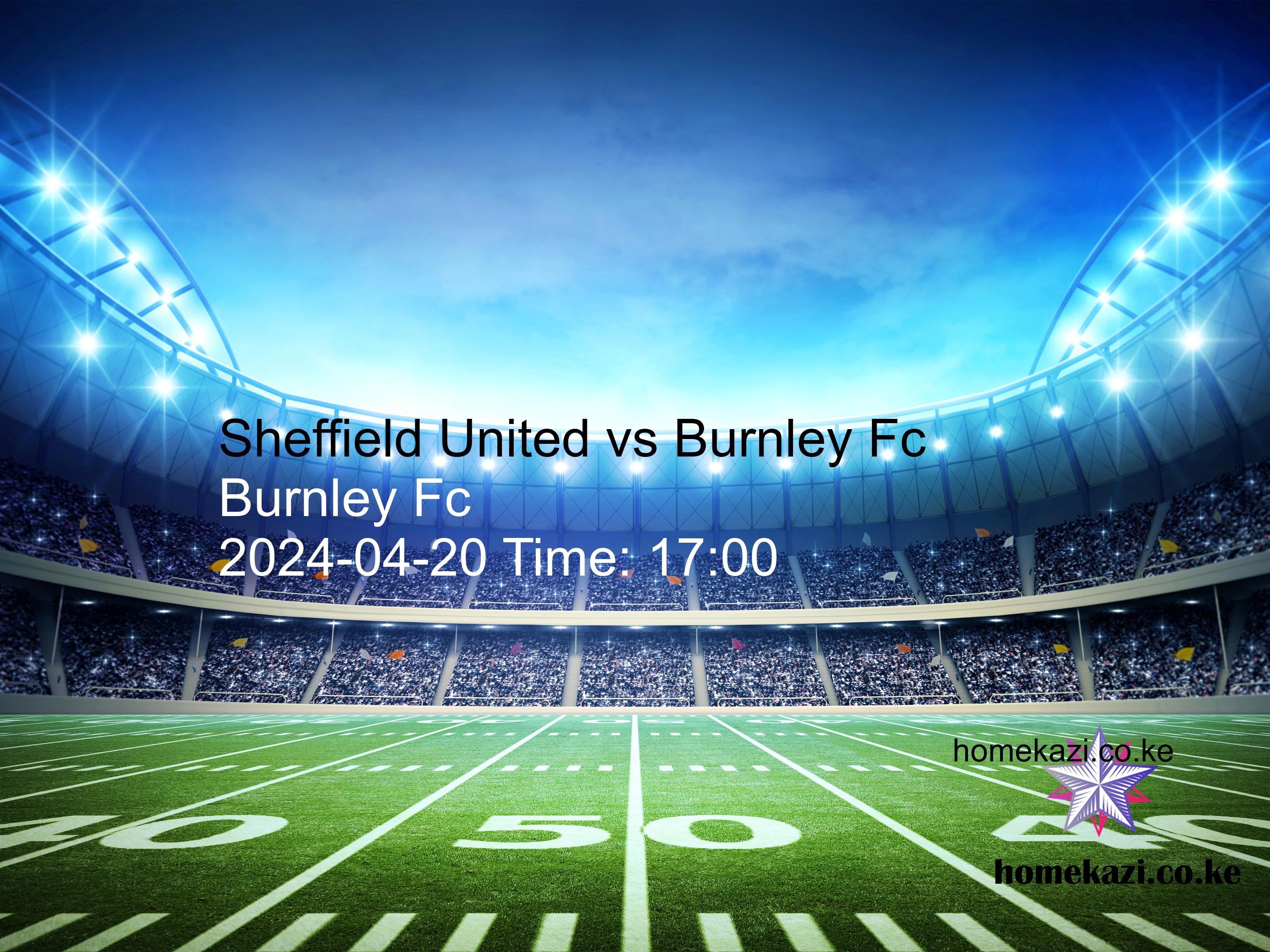 Sheffield United vs Burnley Fc free betting tips