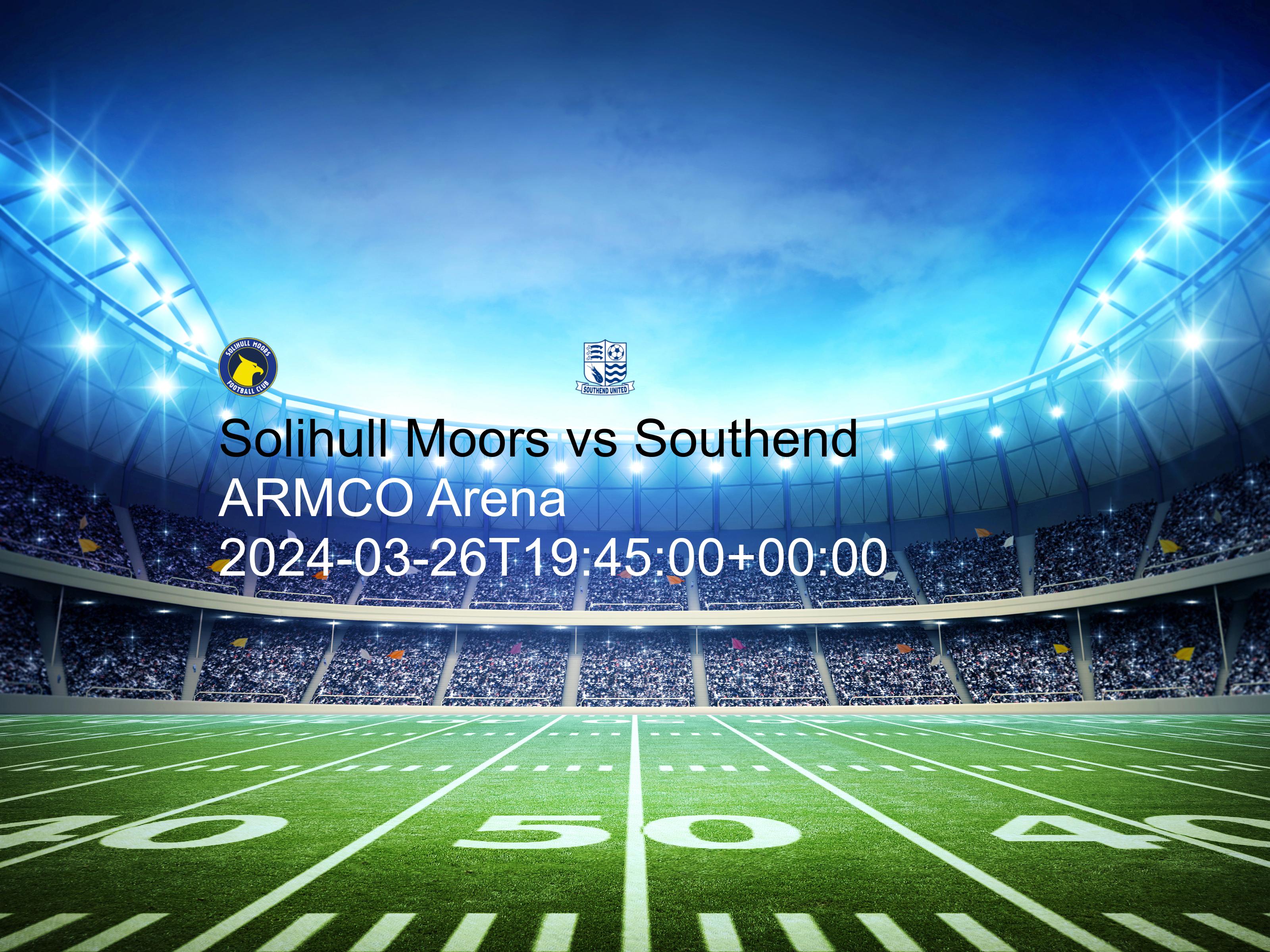 Solihull Moors vs Southend free betting tips